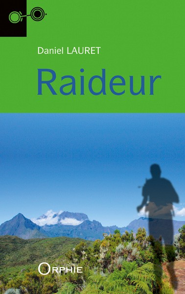 Raideur - Editions Orphie