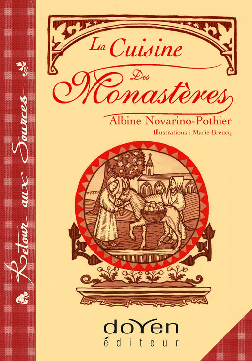 La Cuisine des Monastères