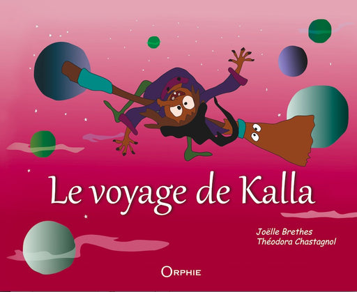 Le voyage de Kalla