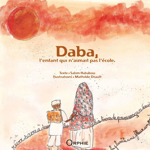 DABA, l'enfant qui n'aimait pas l'école