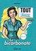 Tout faire avec le Bicarbonate
