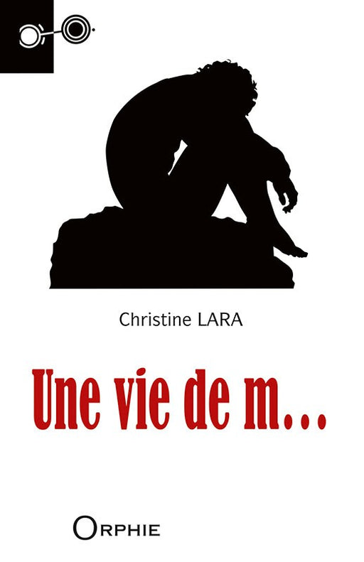 Une vie de m...