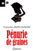 Pénurie en graines