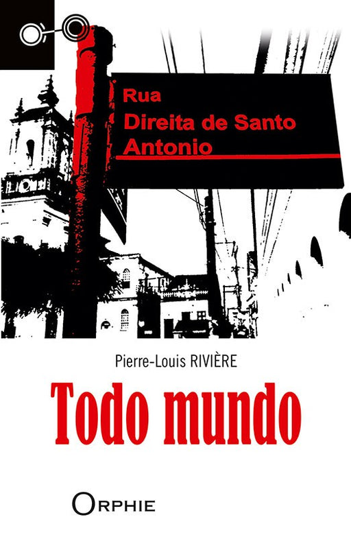 Todo mundo - Editions Orphie