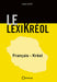 Le LexiKréol - Editions Orphie