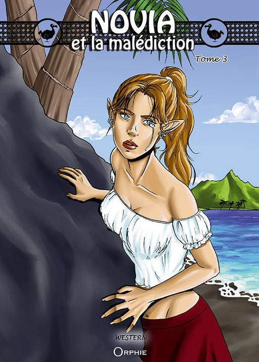 Novia et la malédiction - Tome 3 - Editions Orphie
