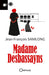 Mme Desbassayns l Editions Orphie