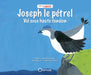 Joseph le pétrel - Vol sous haute tension - Editions Orphie