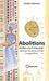 Abolitions - Veillée martiniquaise : parcours de lecture d'hier et d'aujourd'hui l Editions Orphie