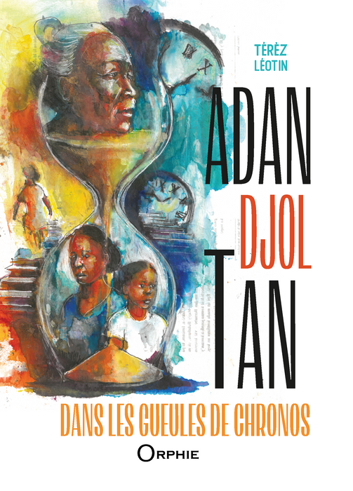 Adan Djol Tan - Dans les gueules de Chronos