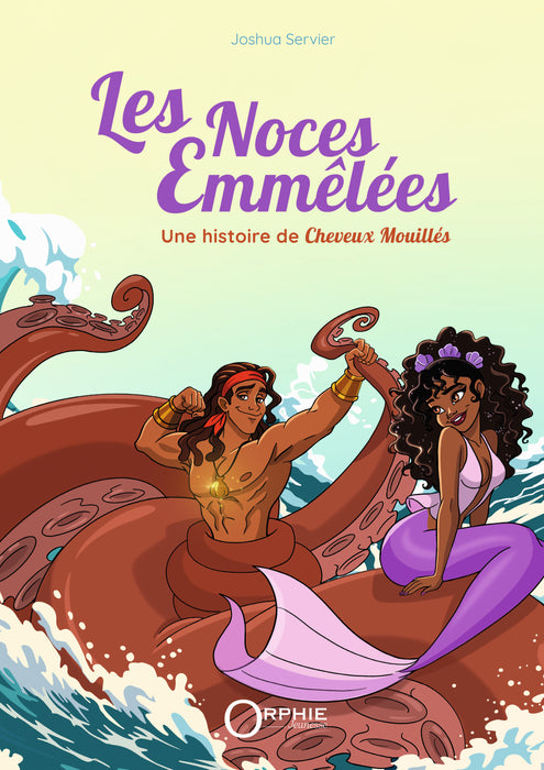 Les Noces Emmêlées - Une histoire de Cheveux Mouillés