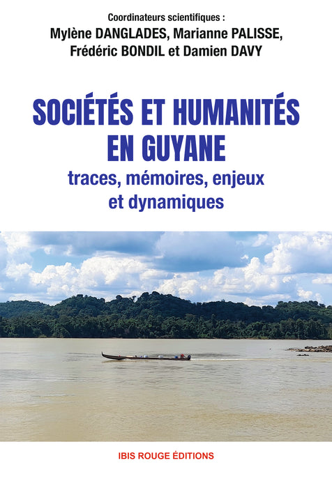 Sociétés et humanités en Guyane