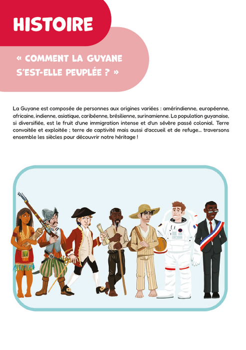 Encyclopédie junior de la Guyane